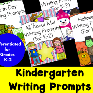 Kindergarten Writing Prompts
